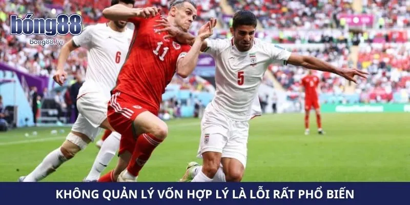 Không quản lý vốn hợp lý là lỗi rất phổ biến